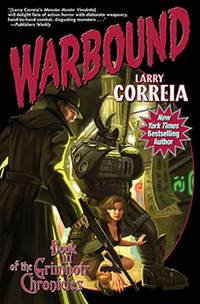 Warbound : Book Three of the Grimnoir Chronicles