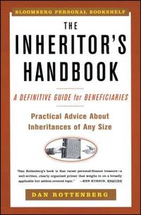 The Inheritors Handbook: A Definitive Guide For Beneficiaries (Bloomberg Personal Bookshelf...