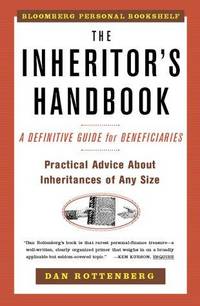 cover of The Inheritors Handbook: A Definitive Guide For Beneficiaries (Bloomberg Personal Bookshelf (Paperback))