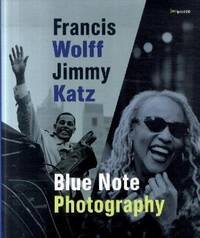 Blue Note Photography Wolff, Francis; Katz, Jimmy; Placke, Rainer; Wulff, Ingo; Cuscuna, Michael...