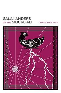 SALAMANDERS OF THE SILK ROAD (PB)