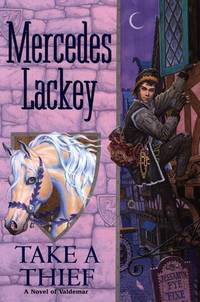 Take a Thief by Lackey, Mercedes - 2001