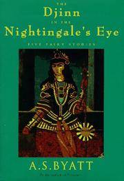 image of The Djinn in the Nightingale's Eye Five Fairy Stories