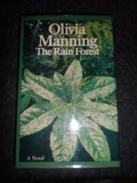 The Rain Forest by Manning, Olivia - 1974