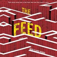 The Feed Lib/E [Audio CD] Corbett, Clare; Windo, Nick Clark and Corbett, Claire