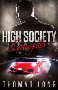 High Society Gangster (The Caprese Crime Series) (Volume 1)