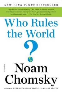 Who Rules the World? (The American Empire Project)
