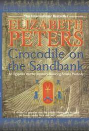 The Crocodile on the Sandbank by Peters, Elizabeth