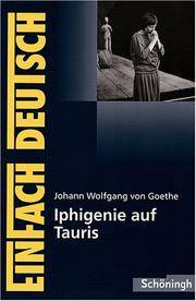 Iphigenie Auf Tauris: Ein Schauspiel. Kl.11-13