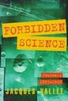 Forbidden Science 2 Ed: Journals 1957-1969 Second Edition by Jacques Vallee - Paperback - 1996-07-07 - from Books and Books (SKU: RH4960)