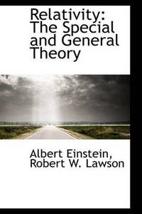 image of Relativity: The Special and General Theory