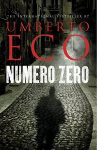 Numero Zero de Eco, Umberto - 11/05/2015