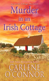 Murder in an Irish Cottage : A Charming Irish Cozy Mystery