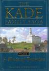 The Kade Family Saga Vol 2: A Place of Promise