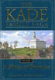The Kade Family Saga Vol 2: A Place of Promise