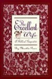 The Excellent Wife: A Biblical Perspective