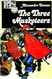 image of The Three Musketeers (Lake Illustrated Classics, Collection 2)