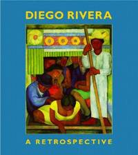 Diego Rivera: A Retrospective