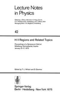 H II Regions and Related Topics: Proceedings of a Symposium held at Mittelberg, Kleinwalsertal,...