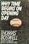 Why Time Begins on Opening Day