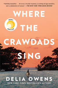 Where the Crawdads Sing de Owens, Delia - 2018-08-13