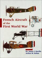 French Aircraft Of The First World War