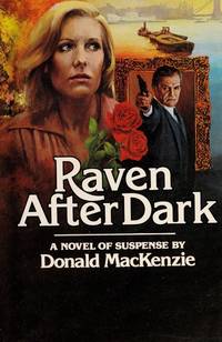 RAVEN AFTER DARK by MacKenzie, Donald by Donald MacKenzie - 1979-08-31