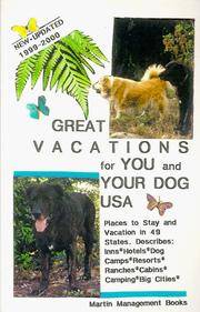 Great Vacations for You &amp; Your Dog, USA