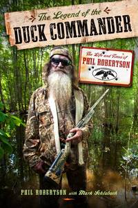 Happy, Happy, Happy: My Life and Legacy as the Duck Commander