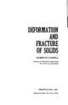 DEFORMATION AND FRACTURE OF SOLIDS.