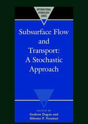 Subsurface Flow and Transport: A Stochastic Approach (International Hydrology Series)