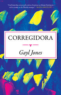 Corregidora (Celebrating Black Women Writers, Bk. 1) by Jones, Gayl - 1992-01-01