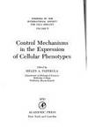 Control Mechanisms in the Expression of Cellular Phenotypes (Symposium of