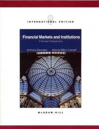 Financial Markets and Institutions: A Modern Perspective (The Mcgraw-Hill/Irwin Series in Finance, Insurance,… by Anthony Saunders; Marcia Millon Cornett - Hardcover - 2003-02 - from Ergodebooks (SKU: SONG0071215093)