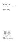 Living Ice: Understanding Glaciers and Glaciation