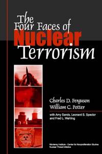 The Four Faces of Nuclear Terrorism