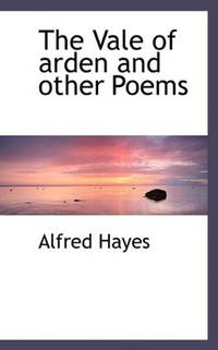 cover of The Vale of arden and other Poems