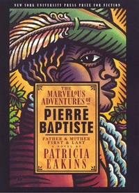 The Marvelous Adventures Of Pierre Baptiste