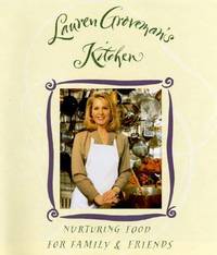 Lauren Groveman's Kitchen : Nurturing Food for Family and Friends