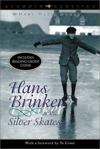 image of Hans Brinker or The Silver Skates (Aladdin Classics)