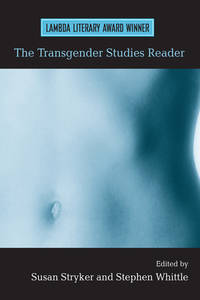 The Transgender Studies Reader - 