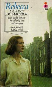 Rebecca by Daphne Du Maurier