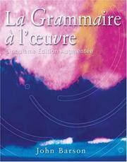 cover of La Grammaire a l'oeuvre: Cinquieme edition augmentee (French and English Edition)