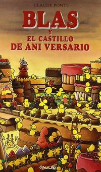 BLAS Y EL CASTILLO DE ANI VERSARIO (CORIMBO CASTILLAN) (Spanish Edition)