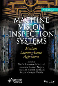 Machine Vision Inspection Systems: Machine Learning–Based Approaches (Machine Vision Inspection...