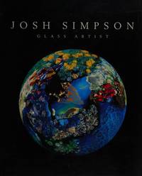 Josh Simpson: Glass Artist