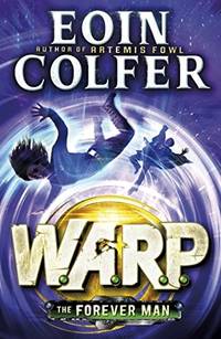 The Forever Man: Warp