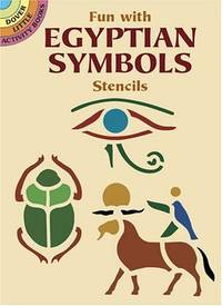Fun with Egyptian Symbols Stencils (Dover Little Activity Books) by Ellen Harper - Paperback - 2003-12-10 - from Ergodebooks (SKU: SONG0486431096)