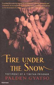 cover of Fire Under the Snow: True Story of a Tibetan Monk (Panther S.)