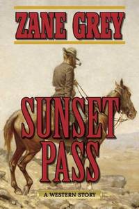 Sunset Pass (ISBN: 9781634505093)